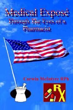 Hardcover Medical Expos Through the Eyes of a Pharmacist Book