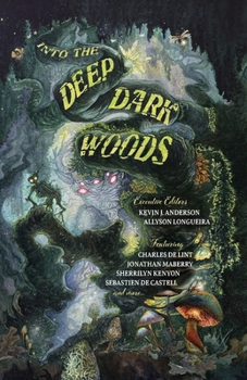 Paperback Into the Deep, Dark Woods Book