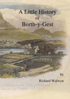 Paperback A Little History of Borth-y-Gest Book