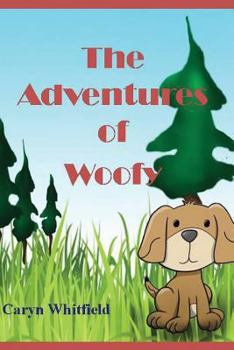Paperback The Adventures of Woofy Book