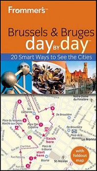 Paperback Frommer's Brussels & Bruges Day by Day [With Map] Book