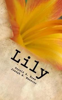 Paperback Lily: Lines of Inquiry Book