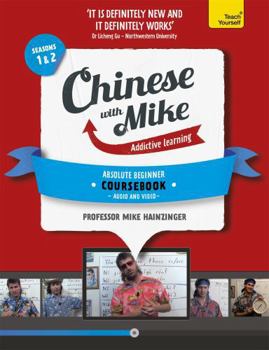 Paperback Learn Chinese with Mike Absolute Beginner Coursebook Seasons 1 & 2 Book