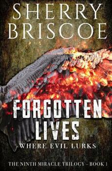 Paperback Forgotten Lives: Where Evil Lurks Book