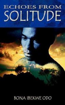 Paperback Echoes from Solitude Book