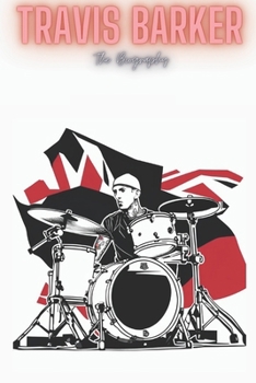 Paperback Travis Barker: The Biography Book