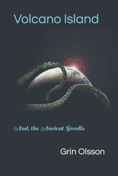 Paperback Volcano Island: And, the Ancient Scrolls Book