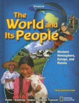 Hardcover The World and Its People: Western Hemisphere, Europe, and Russia Book