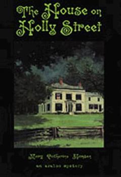 The House on Holly Street