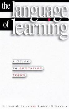 Paperback The Language of Learning: A Guide to Education Terms Book