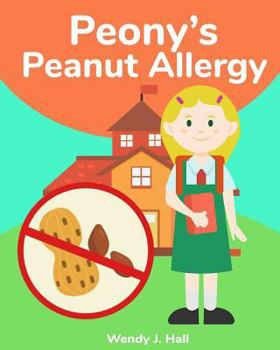 Paperback Peony's Peanut Allergy Book