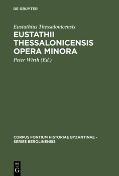 Hardcover Eustathii Thessalonicensis Opera minora [Greek, Ancient (To 1453)] Book