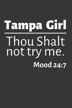 Paperback Tampa Girl: Funny Tampa Gifts for Women to Write With Book