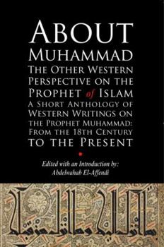 Paperback About Muhammad: The Other Western Perspective on the Prophet of Islam Book