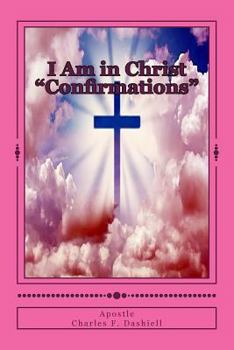 Paperback I Am in Christ Confirmations: I Am in Christ Confirmations Book