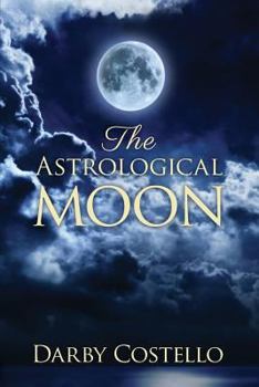 Paperback The Astrological Moon Book