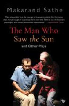 Paperback The Man Who Saw the Sun: And Other Plays Book