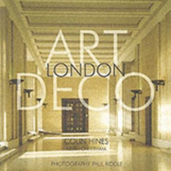 Paperback Art Deco London by Colin Hines (2003) Paperback Book