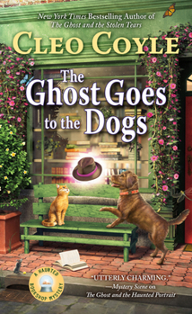 The Ghost Goes to the Dogs - Book #9 of the Haunted Bookshop Mystery
