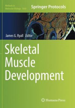 Paperback Skeletal Muscle Development Book