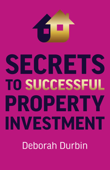 Paperback Secrets to Successful Property Investment Book