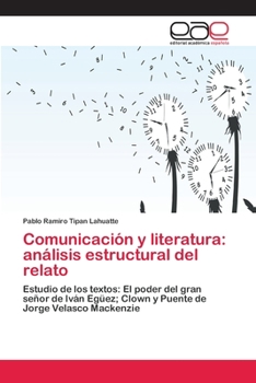 Paperback Comunicación y literatura: análisis estructural del relato [Spanish] Book