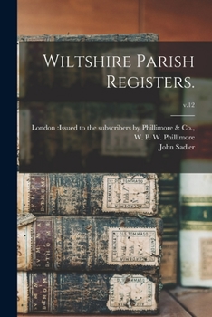 Paperback Wiltshire Parish Registers.; v.12 Book
