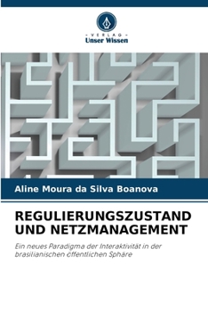 Paperback Regulierungszustand Und Netzmanagement [German] Book
