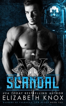 Scandal (Raiders of Valhalla MC: New Blood)