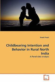 Paperback Childbearing Intention and Behavior in Rural North India Book
