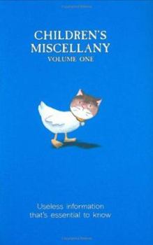 Hardcover Children's Miscellany: Useless Information That's Essential to Know! Book