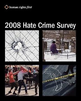 Paperback 2008 Hate Crime Survey Book