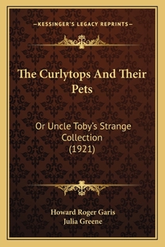 The Curlytops and Their Pets - Book #6 of the Curlytops