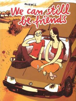 Paperback We Can Still Be Friends Book