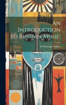 Hardcover An Introduction to Russian Music Book