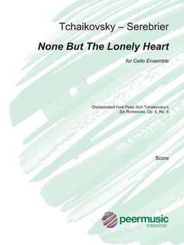Paperback None But the Lonely Heart: For Cello Ensemble (8 Cellos) Full Score Book
