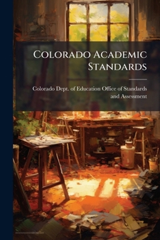 Colorado Academic Standards: Visual Arts