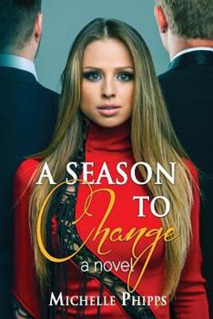 Paperback A Season to Change Book