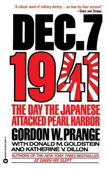 Paperback Dec. 7, 1941: The Day the Japanese Attacked Pearl Harbor Book
