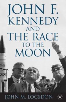 Hardcover John F. Kennedy and the Race to the Moon Book
