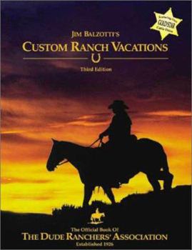 Paperback Jim Balzotti's Custom Ranch Vacations Book