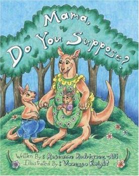 Paperback Mama, Do You Suppose? Book