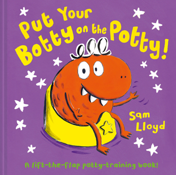 Hardcover Put Your Botty on the Potty Book