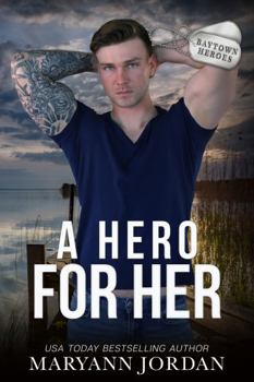 Paperback A Hero for Her: Small-town Romantic Suspense (Baytown Heroes) Book