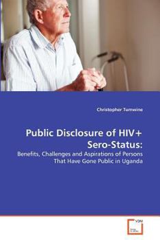 Paperback Public Disclosure of HIV+ Sero-Status Book