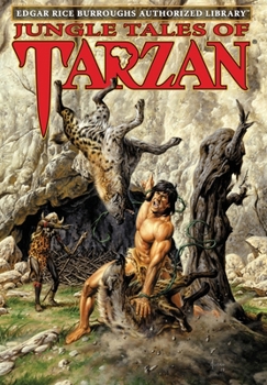Jungle Tales of Tarzan (Tarzan #6) - Book #6 of the Tarzan