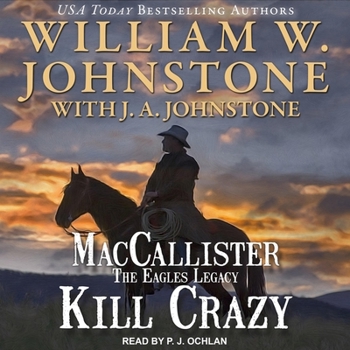 Kill Crazy - Book #4 of the MacCallister: The Eagles Legacy