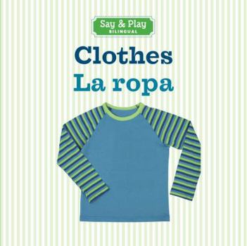 Board book Clothes/La Ropa Book