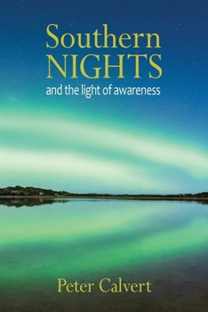 Paperback Southern Nights and the Light of Awareness Book