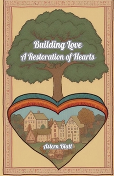 Paperback Building Love: A Restoration of Hearts Book